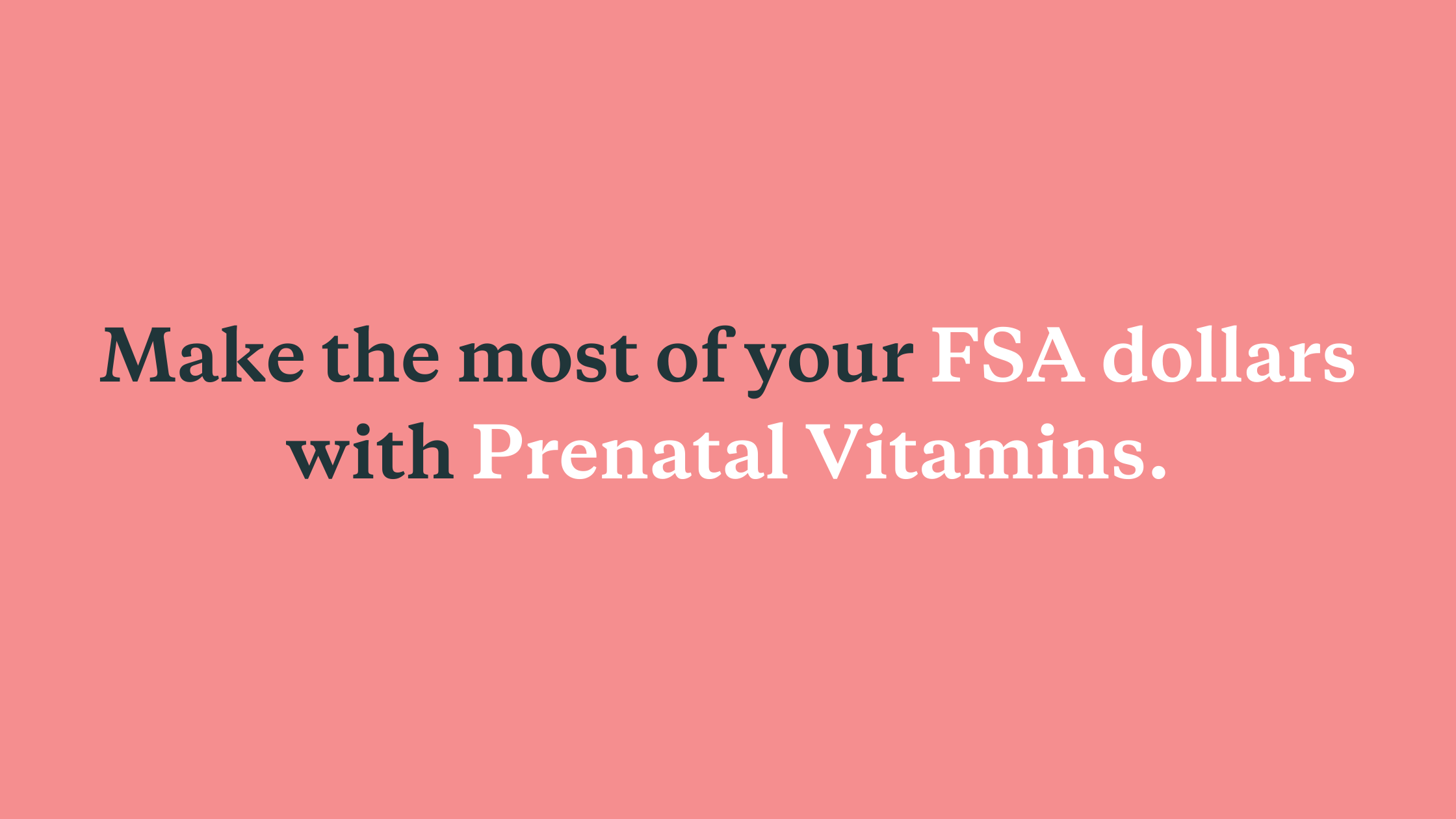 Are Vitamins FSA/HSA Eligible? It Depends