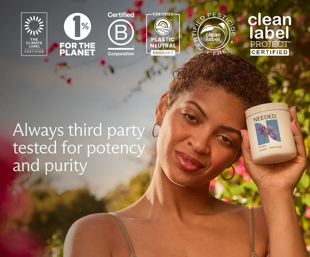 Woman holding a jar of Perimenopause Multivitamin capsules. Always third party tested for potency and purity. The Climate Label certified, 1% for the Planet, Certified B Corporation, Plastic Neutral product, Clean Label Project Certified Pesticide-Free and Clean Label Project Certified.