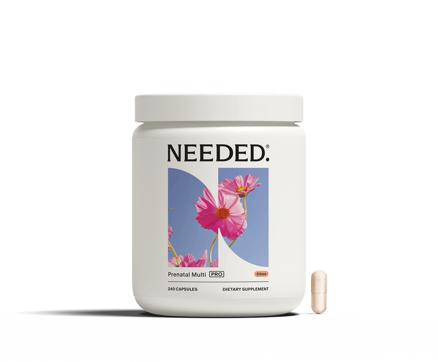 Prenatal Multivitamin Pro - needed.